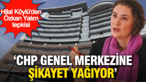 gazeteci-hilal-koyluden-ozkan-yalim-tepkisi-chp-genel-merkezine-sikayet-yagiyor-ZbvxJBRC